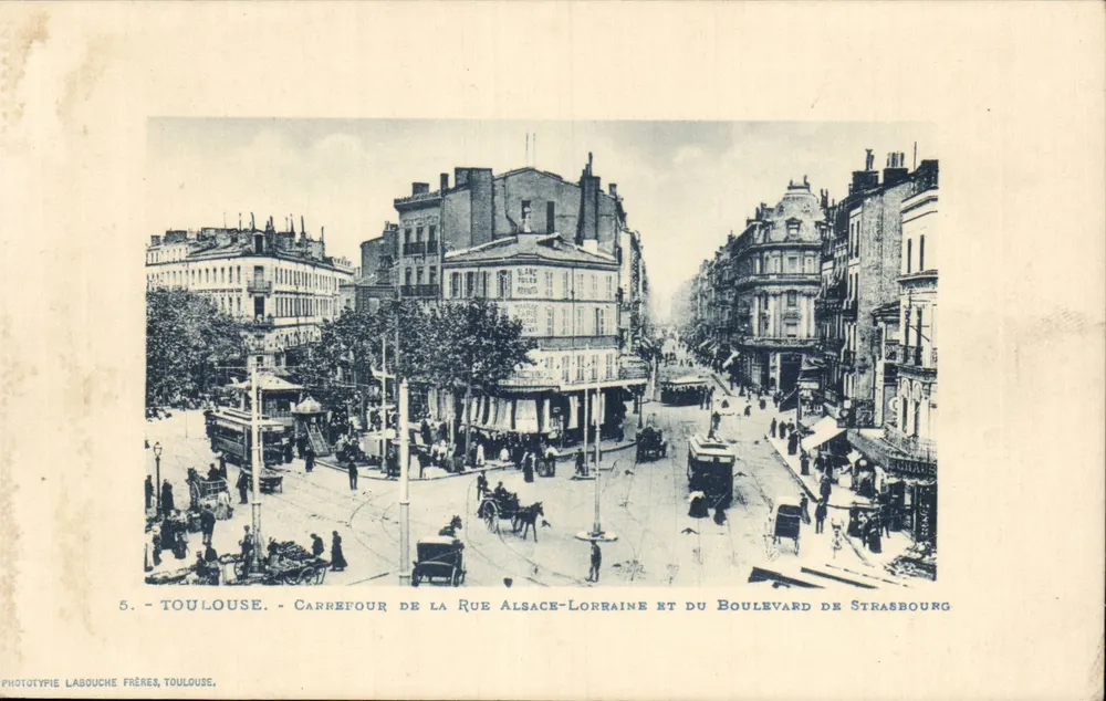Toulouse - Kreuzung der Rue Alsace-Lorraine und des Boulevard de Strasbourg — Phototypie Labouche Frères, Toulouse, n°5 - Vorderseite