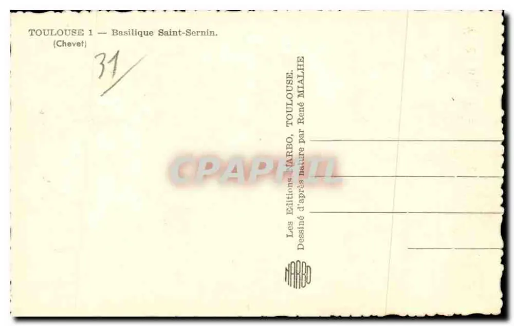 Toulouse — Basílica de Saint-Sernin — Desenhado a partir da natureza por René Mialhe - Verso