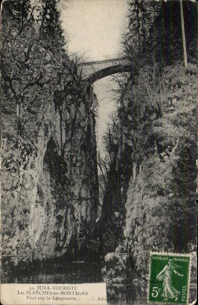 Ponte sobre a Langouette — Les Planches-en-Montagne — Jura-Touriste, editor Baudouin Frères - Frente