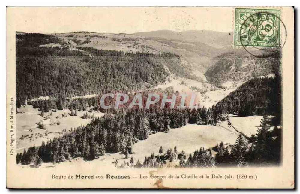 Die Schluchten der Chaille und die Dole — Straße von Morez zu den Reusses — Ch. Puguet, Libr. in Morez-Jura - Vorderseite