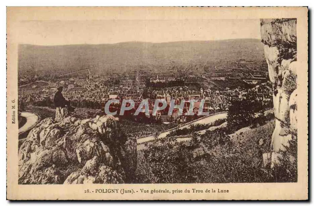 Poligny (Jura) — Allgemeiner Blick vom Trou de la Lune — Edition M. G., Nr. 28 - Vorderseite