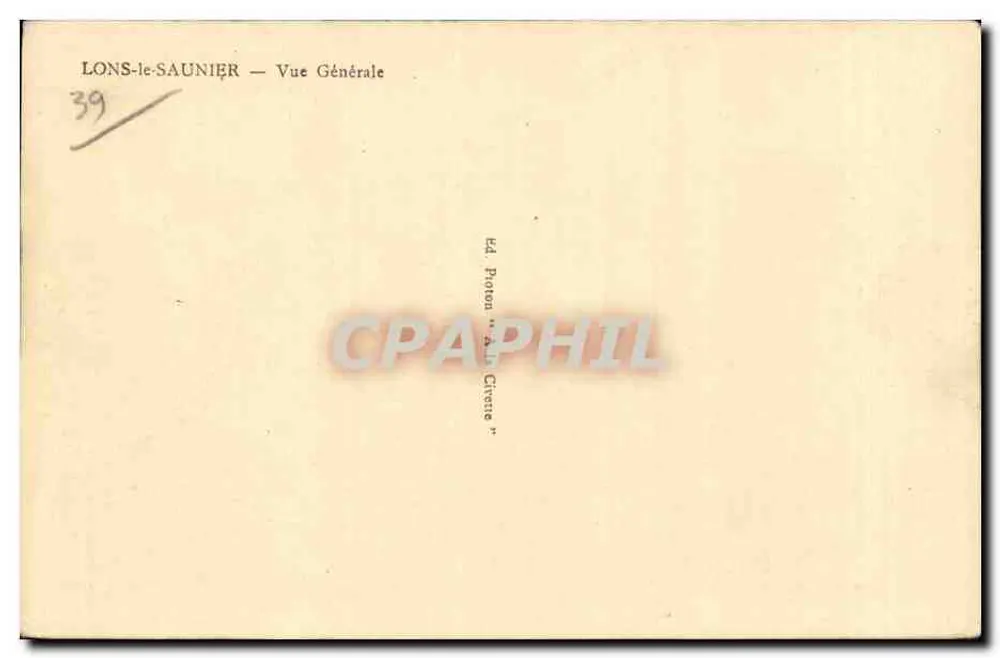 Lons-le-Saunier — Vista Geral — Ed. Photon "A. Le Creste" - Verso
