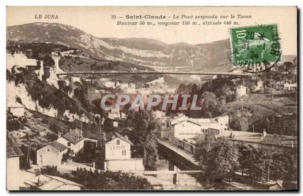 Saint-Claude - Der Hängebrücke über den Tacon — Verlag La Pipe, Nr. 35 - Vorderseite