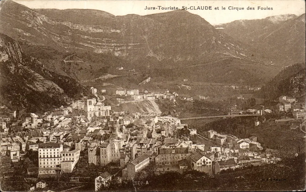 St-CLAUDE e o Cirque dos Foules — Jura-Touriste, editor H. F. SHALCA, n° STE-A - Frente
