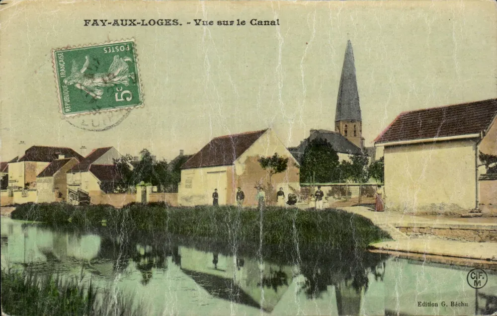 FAY-AUX-LOGES — Vue sur le Canal — Édition G. Béchu - Frente