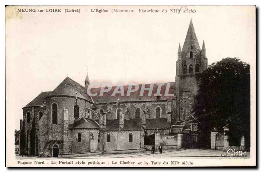Meung-sur-Loire (Loiret) — De Kerk (Historisch monument van de 13e eeuw) — Uitgever Cim - Voorkant