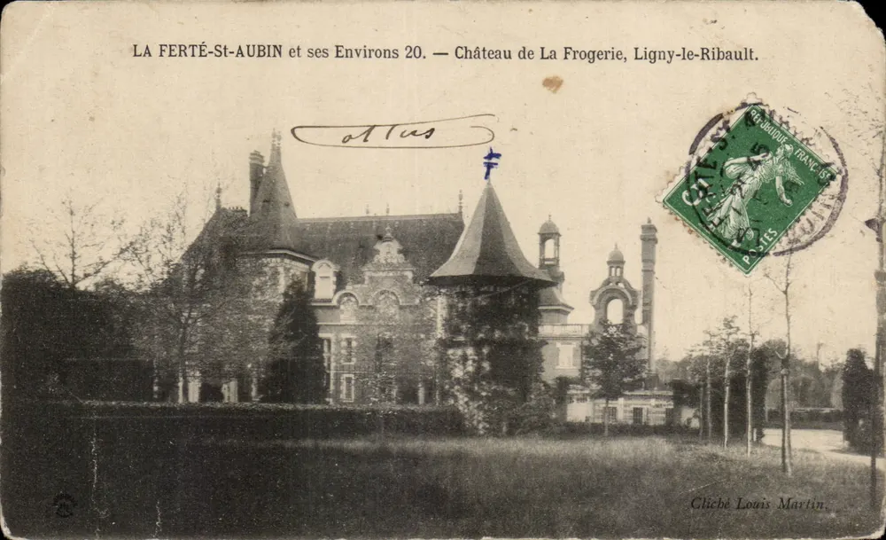 Schloss La Frogerie, Ligny-le-Ribault — LA FERTÉ-ST-AUBIN und seine Umgebung 20. — Foto von Louis Martin. - Vorderseite