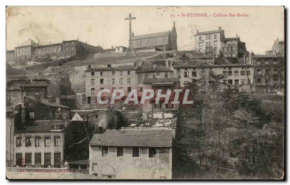St-ÉTIENNE - Colina Ste-Barbe — vista panorâmica com igreja e cruz — Ed. Monnier Palerme, Sceaux - Frente