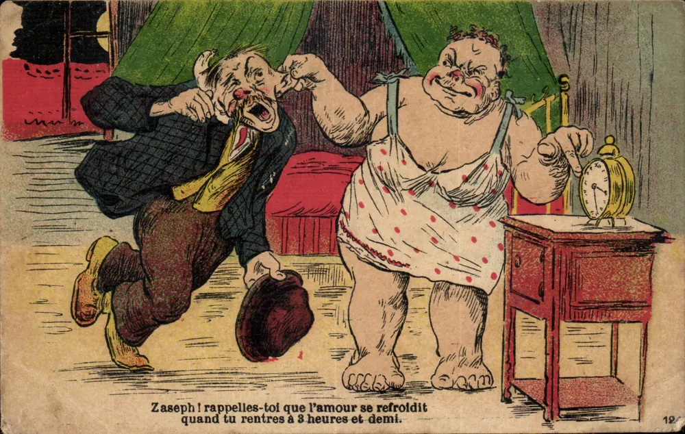 Zaseph! Denke daran, dass die Liebe kühlt, wenn du um drei Uhr dreißig zurückkommst — humoristische Karikatur — Verlag nicht sichtbar, Seriennummer 18 - Vorderseite