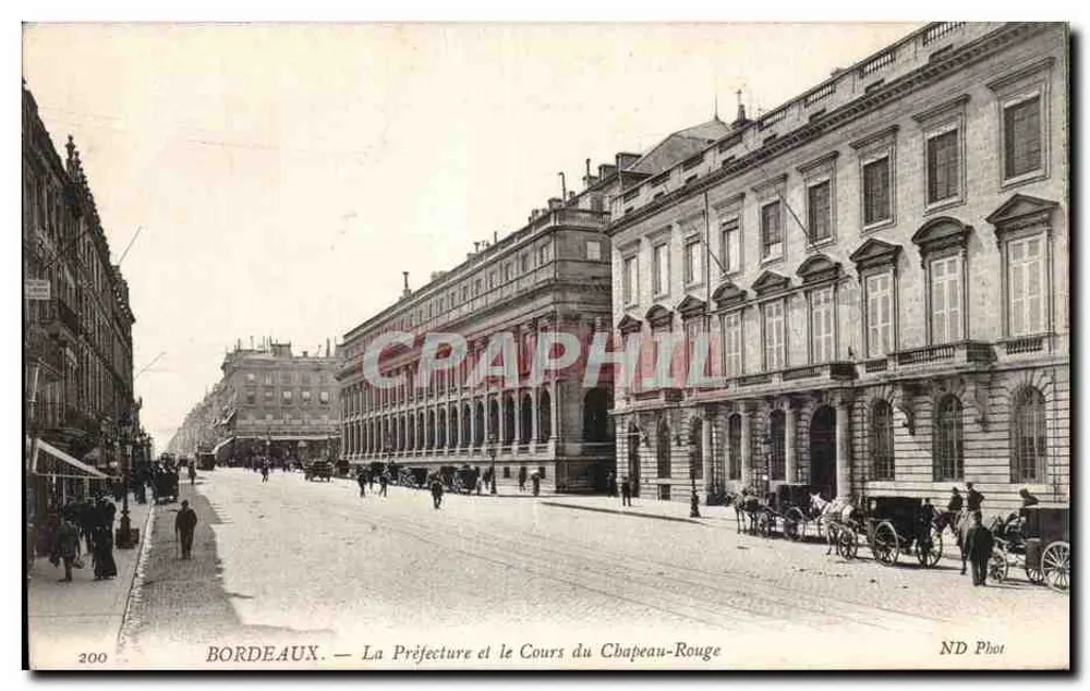 Bordeaux — Die Präfektur und der Cours du Château-Rouge — ND Phot - Vorderseite