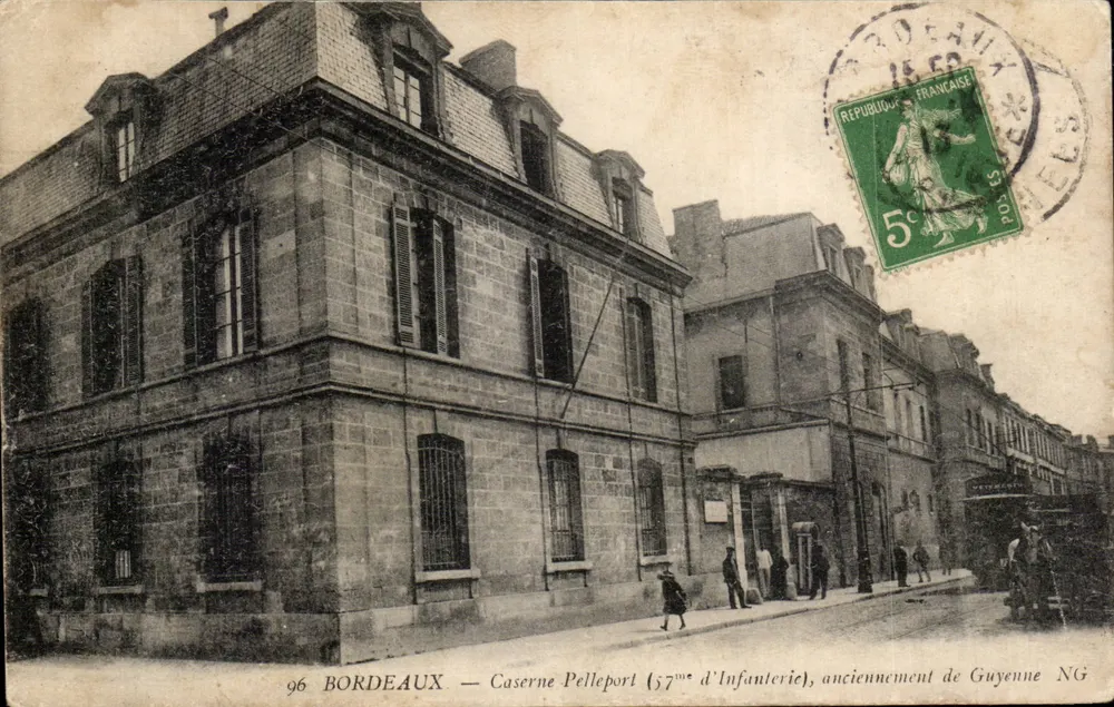 Bordeaux — Caserne Pelleport (57ème d'Infanterie), anciennement de Guyenne — NG - Recto