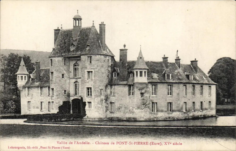 Schloss Pont-St-Pierre (Eure) — 15. Jahrhundert — Lebourgeois, lib.-édit, Pont-St-Pierre (Eure) - Vorderseite