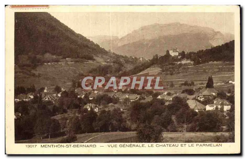Menthon-St-Bernard — Allgemeiner Blick, das Schloss und der Parmelan — Braun & Cie, Imp. Mulhouse-Dornach, n°13017 - Vorderseite