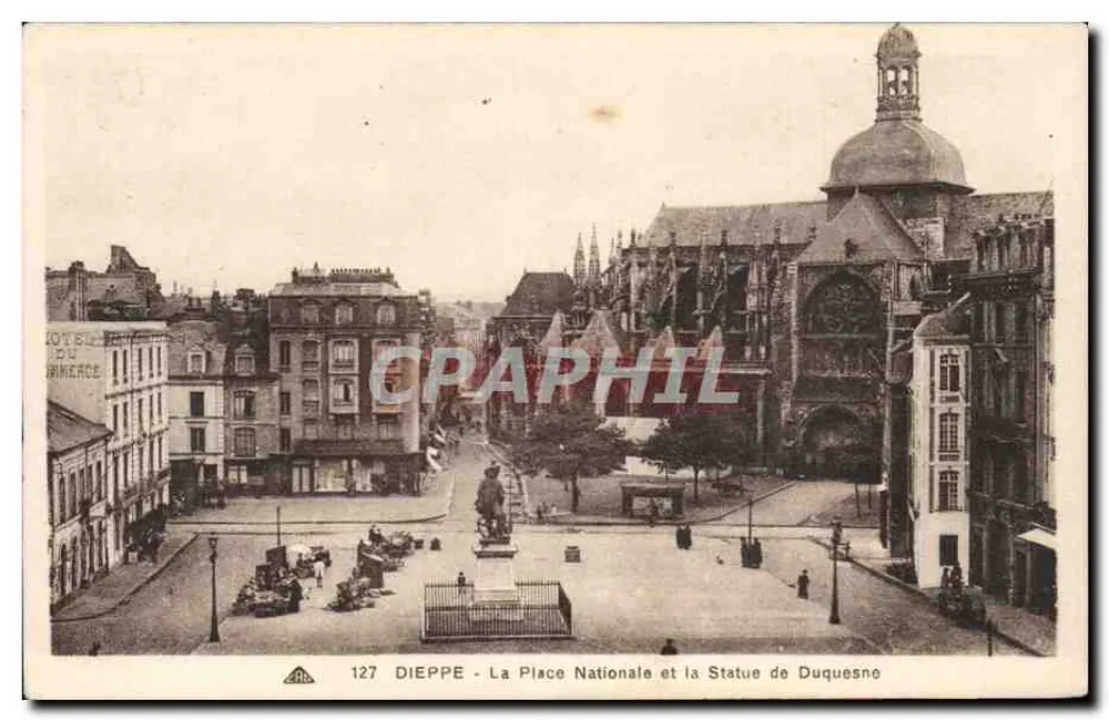 Dieppe - Die Nationale Place und die Statue von Duquesne — Verlag C.° Association des Arts Décoratifs de Dieppe, Nr. 127 - Vorderseite