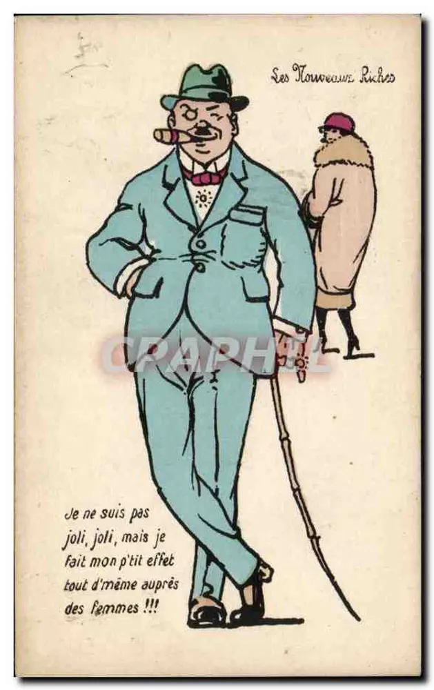 Die neuen Reichen — Karikatur eines Mannes mit Zigarre und Stock — Verlag Paris Gérouse - Vorderseite