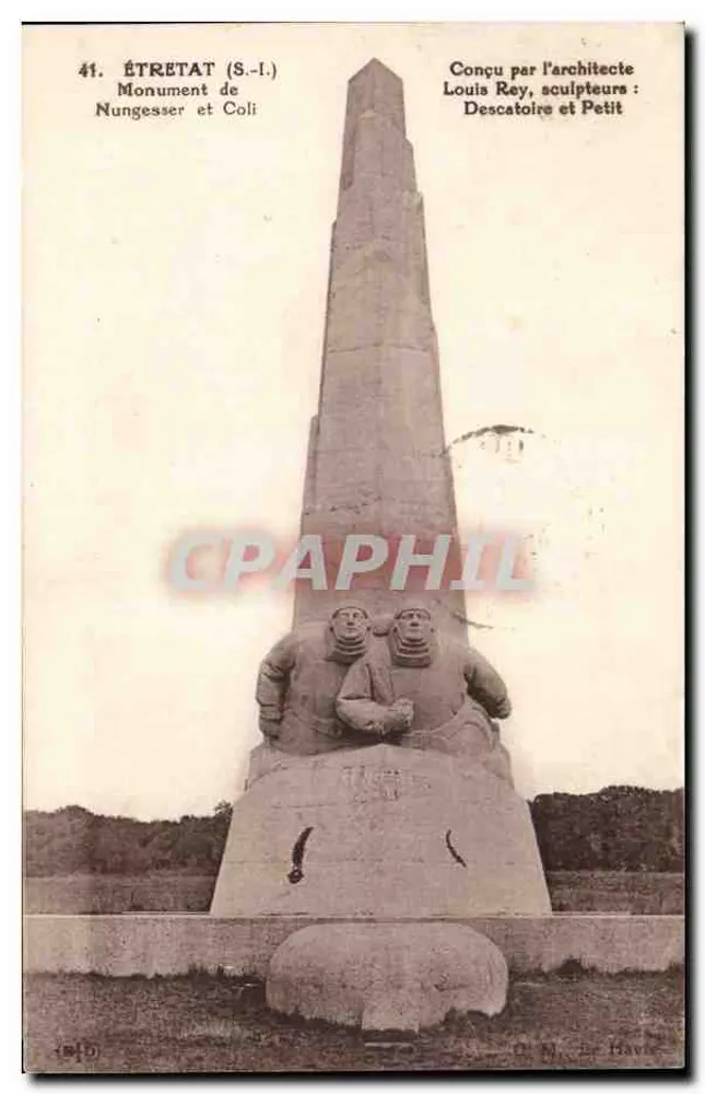 Étretat (S.-I.) — Monumento di Nungesser e Coli — Progettato dall'architetto Louis Rey, scultori Descatoire e Petit - Recto