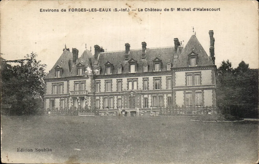 Umgebung von FORGES-LES-EAUX (S.-Inf.) — Schloss St Michel d'Halescourt — Edition Soublin - Vorderseite