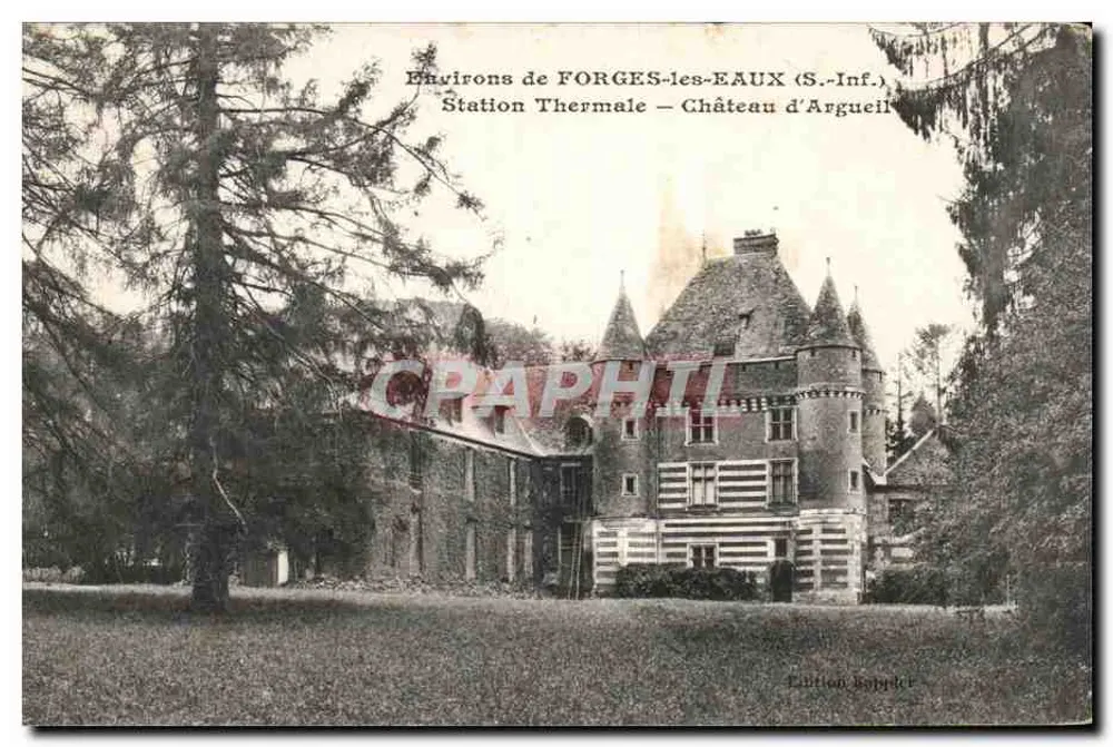 Schloss Argueil — Umgebung von Forges-les-Eaux (S.-Inf.) — Ausgabe Rappler - Vorderseite