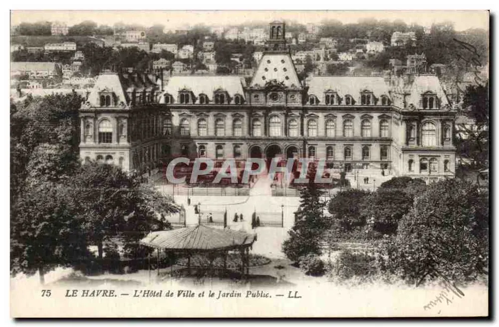 Le Havre — Das Rathaus und der Öffentliche Garten — LL - Vorderseite