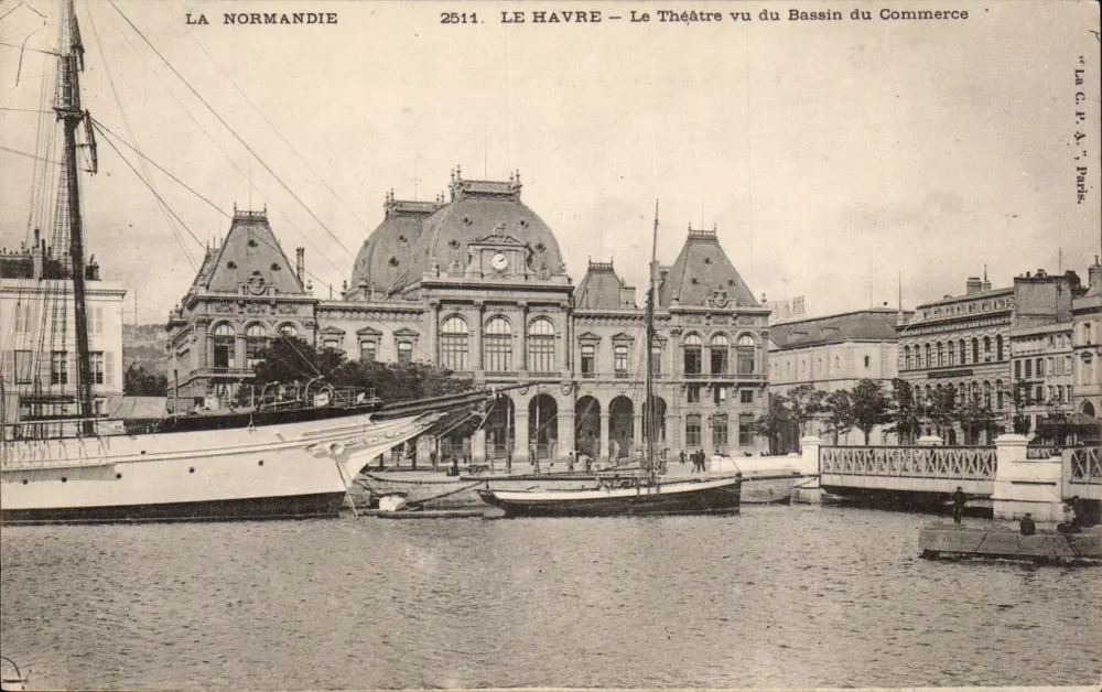 Le Havre — Das Theater vom Bassin du Commerce aus gesehen — La Normandie, n°2511 - Vorderseite