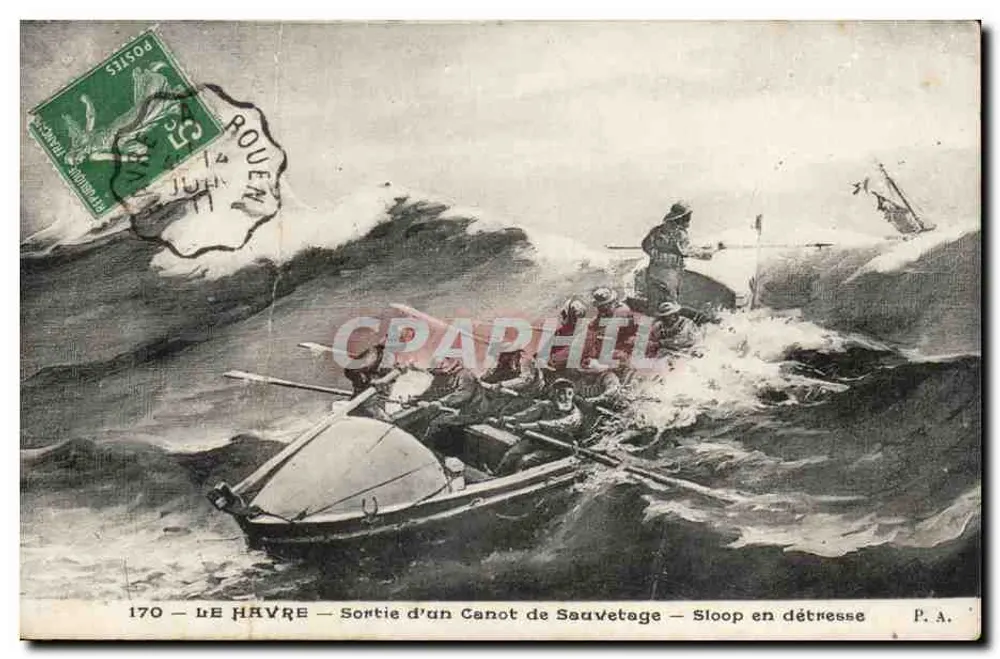 Le Havre — Ausfahrt eines Rettungsbootes — In Not geratener Sloop — Antike Ansichtskarte n°170 - Vorderseite