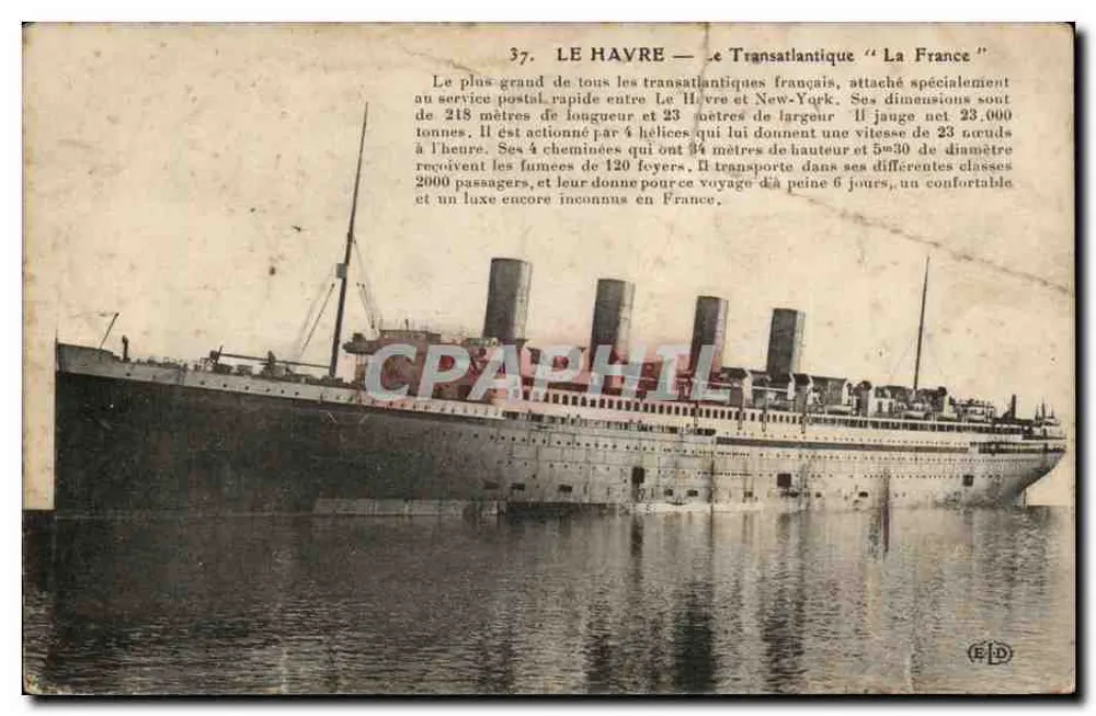 Le Havre — Le Transatlantique "La France" — Éditeur EID - Vorderseite