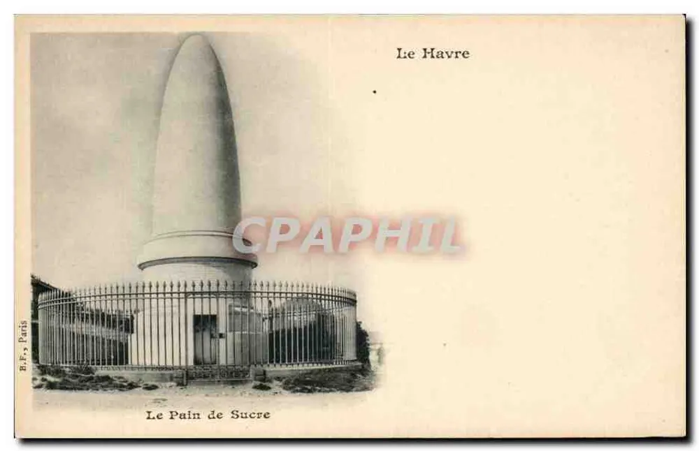 El Dulce de Azúcar — monumento a Le Havre — E. E. Paris - Anverso