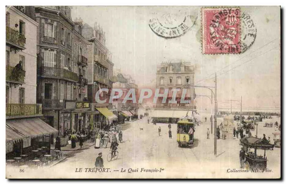 Le Tréport — Le Quai François-Ier — Collections ND. Phot. n°86 - Vorderseite