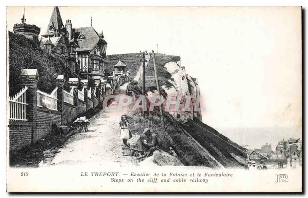 Le Tréport — Treppen der Klippe und der Schiebebahn — JND. N° 215 - Vorderseite