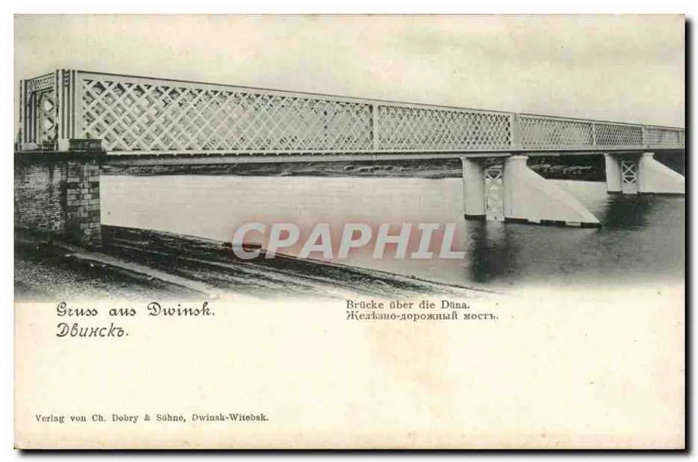 Metallbrücke über die Dnjepri — Dwinisk-Witebsk — Verlag von Ch. Dobry & Söhne - Vorderseite