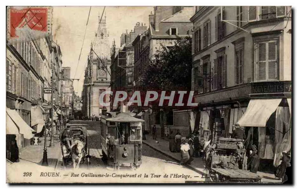 Rouen — Rue Guillaume-le-Conquérant und die Uhrenturm — unbekannter Verlag, Nr. 298 - Vorderseite