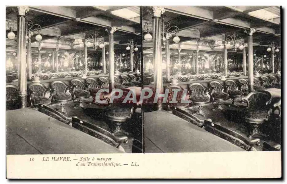 Le Havre — Speisesaal eines Transatlantikschiffes — LL. - Vorderseite