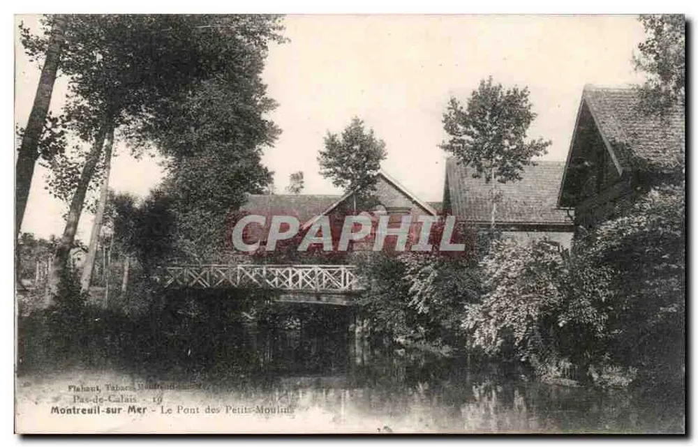 Montreuil-sur-Mer — Der Brücke der Kleinen Mühlen — Tabacca, Plahaut, Pas-de-Calais - Vorderseite