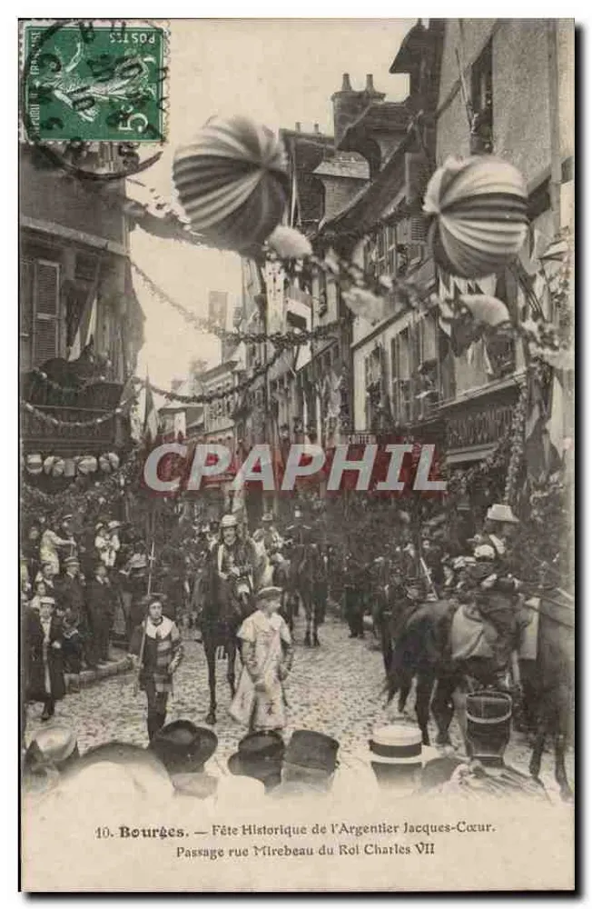 Bourges — Historisches Fest des Argentier Jacques-Cœur. Passage auf der Rue Mirebeau des Königs Karl VII - Vorderseite