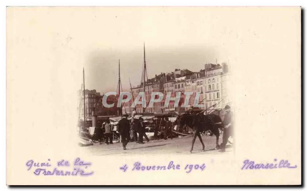 Ansicht des Hafens von Marseille — Guini de la Fraternité — datiert 4. November 1904 - Vorderseite