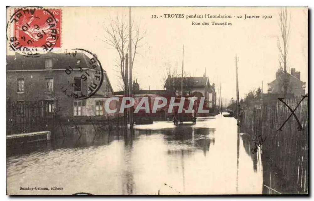 Troyes während der Überschwemmung — 22. Januar 1910 — Rue des Tauxelles — Suzaloe-Grimon, Verlag - Vorderseite