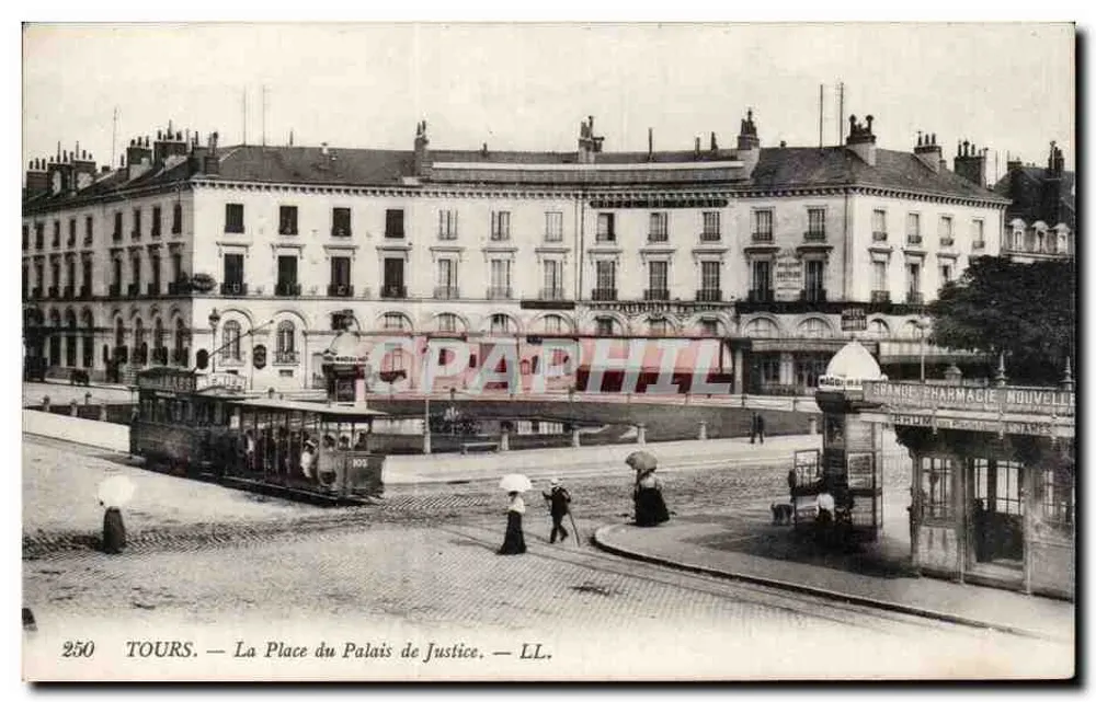 Tours — La Plaza del Palacio de Justicia — LL. n° 250 - Anverso