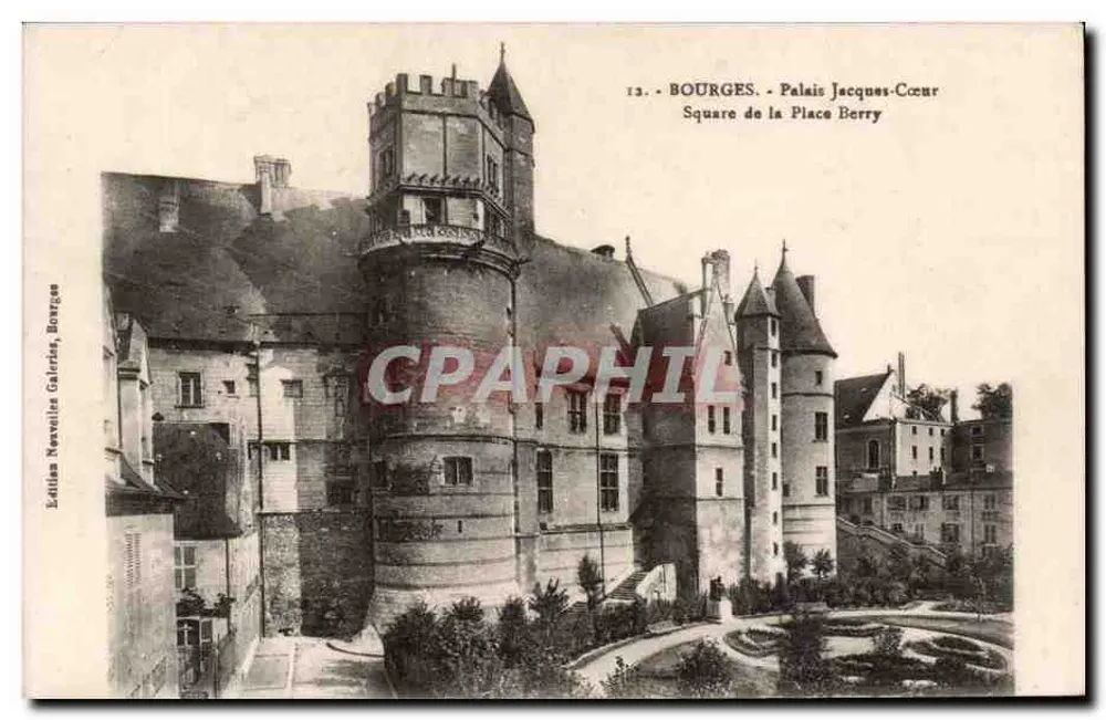 Bourges - Palais Jacques-Cœur - Square de la Place Berry — Édition Nervelles Galeries, Bourges - Vorderseite
