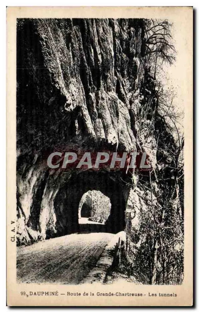Dauphiné — Route de la Grande-Chartreuse — Die Tunnel — CI.A.V. n°99 - Vorderseite
