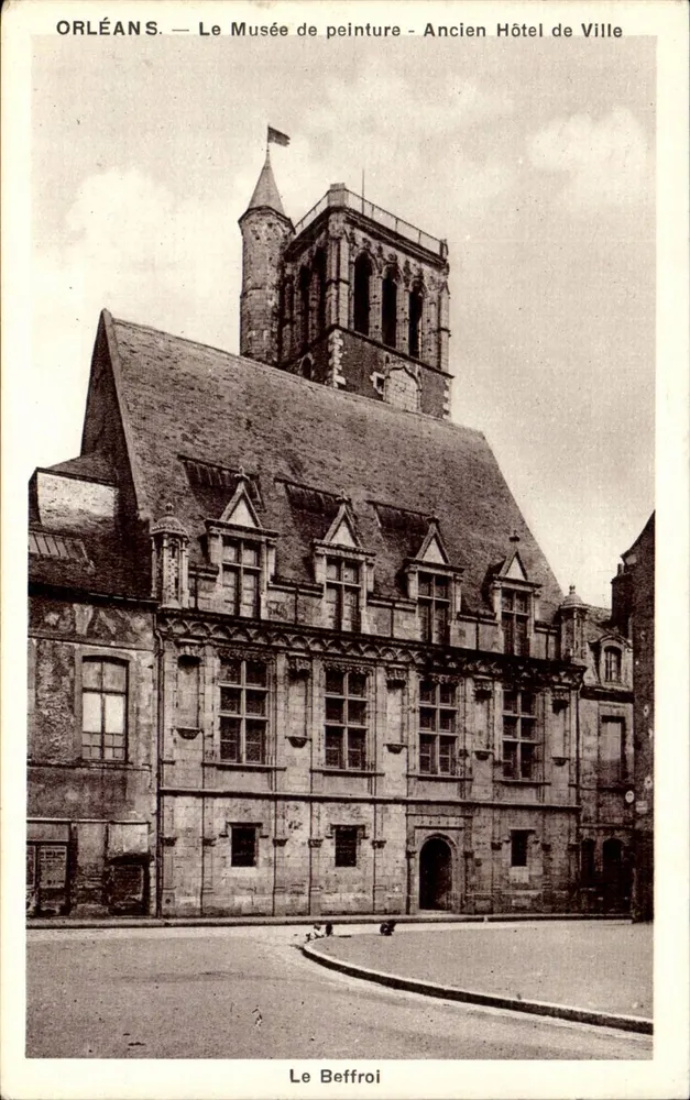 Orléans — Le Musée de peinture - Ancien Hôtel de Ville — Le Beffroi - Vorderseite