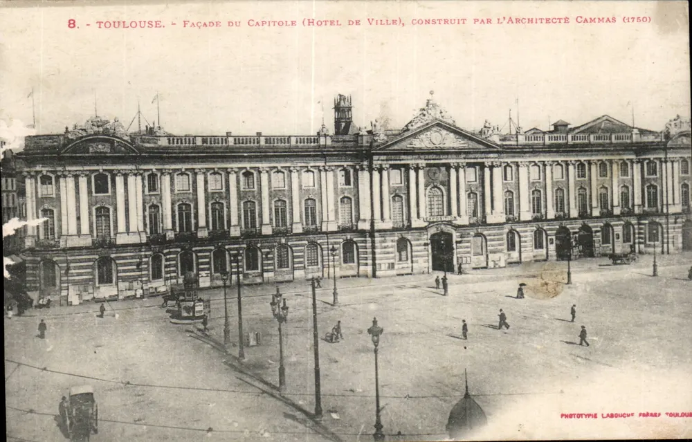 Toulouse - Fachada do Capitole (Prefeitura), construído pelo arquiteto Cammas (1750) — Fototipia Labouche, Toulouse - Frente