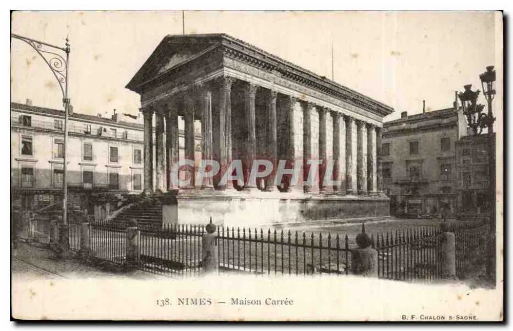 Nîmes — Casa Quadrada — B. F. Chalon s. Saône, n° 138 - Frente