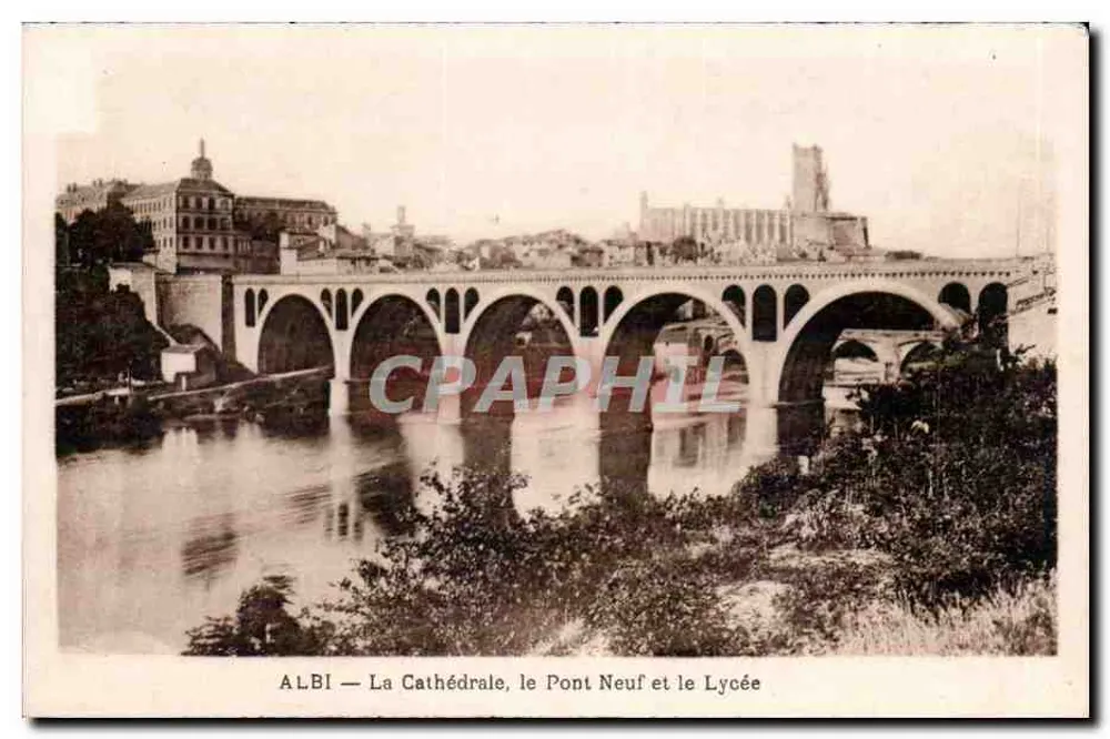 Albi — Die Kathedrale, der Neue Brücke und das Lyceum - Vorderseite