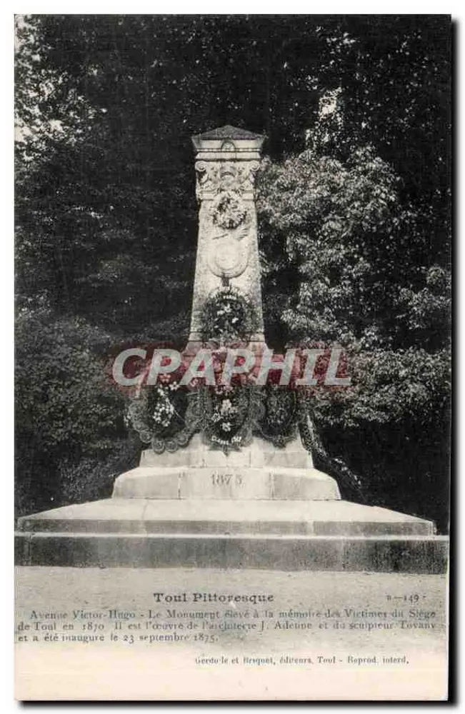 Monumento a las víctimas del asedio de Toul — Avenue Victor-Hugo — Toul Pittoresque, editores Toul, n°149 - Anverso