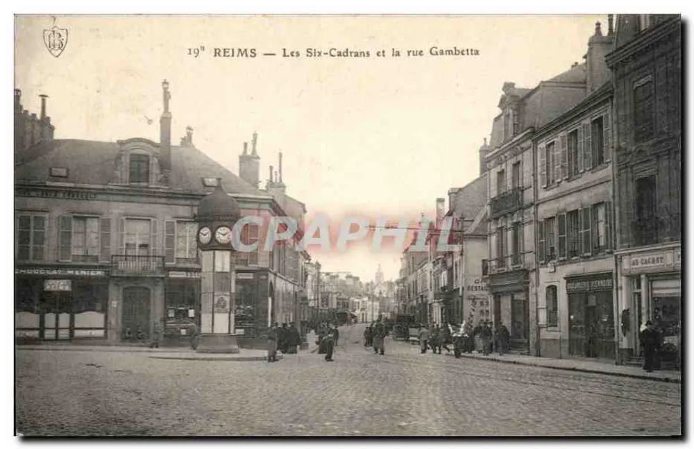 Reims — Les Six-Cadrans und die Rue Gambetta — Verlag 19° - Vorderseite