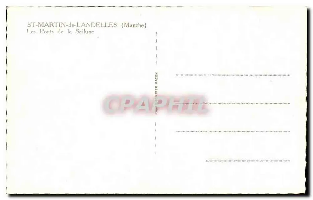 St-Martin-de-Landelles — Die Brücken der Seilune — Fotograf Mâcon - Rückseite