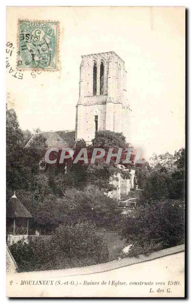 Moulineux (S.-et-O.) — Ruinen der Kirche, errichtet um 1520 — L. des G. - Vorderseite