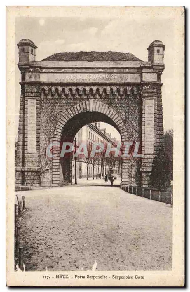 METZ - Porte Serpenoise - Porta Serpenoise — editor H. Berberet, n° 117 - Frente