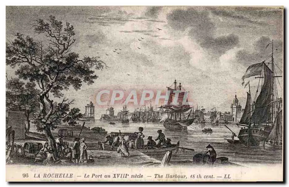 La Rochelle — Blick auf den Hafen im 18. Jahrhundert — LL - Vorderseite