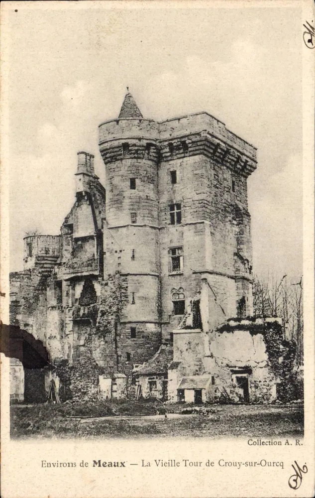 Um Meaux — Die Alte Turm von Crouy-sur-Ourcq — Sammlung A. R. - Vorderseite